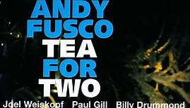 Walt Weiskopf, Andy Fusco – Tea For Two (2005, CD)