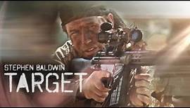 Target (2004) | Full Movie | Stephen Baldwin | Deborah Worthing | Steffani Brass