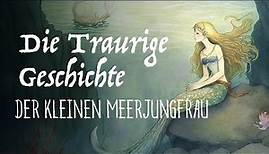 Die kleine Meerjungfrau - Original Märchen von Hans Christian Andersen | Animation