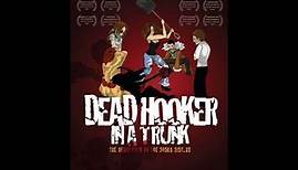 Dead Hooker in a Trunk (2009) #review