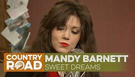 Mandy Barnett sings "Sweet Dreams"