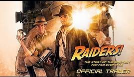 RAIDERS!: The Story of the Greatest Fan Film Ever Made | Official Trailer | Drafthouse Films