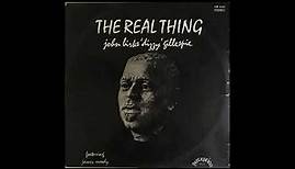 DIZZY GILLESPIE - The Real Thing LP 1970 Full Album