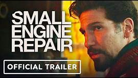 Small Engine Repair - Official Trailer (2021) John Pollono, Jon Bernthal, Shea Wigham, Ciara Bravo
