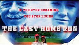 The Last Home Run (1996) | Seymour Cassel | Tom Guiry | Baseball Movie | Family Movie