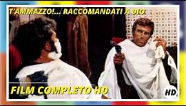 T'ammazzo!... Raccomandati a Dio I Western I HD I Film Completo in Italiano