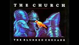 The Church - The Blurred Crusade (1982) (Full Albu - 480P.mp4