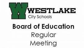 Westlake City School District Board of Education Regular Meeting June 30, 2023