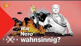 War der römische Kaiser Nero wahnsinnig? | Terra X