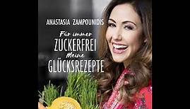 Interview über das Buch: Für immer Zuckerfrei - Meine Rezepte mit Anastasia Zampounidis