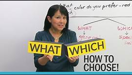 "WHAT" or "WHICH"? Learn how to choose!