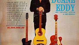Duane Eddy His "Twangy" Guitar & The Rebels - $1,000,000.00 Worth Of Twang