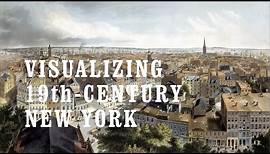 Visualizing 19th-Century New York