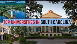 Top 5 Universities in South Carolina | Best University in South Carolina