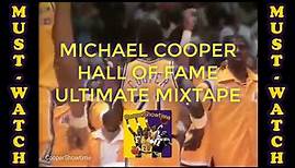 Michael Cooper ULTIMATE MIXTAPE Coop For Hall Of Fame Career Highlights