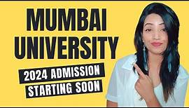 MUMBAI COLLEGE ADMISSION 2024 STARTING SOON | HOW & WHEN TO APPLY | TOP COLLEGE ENTRANCE EXAM