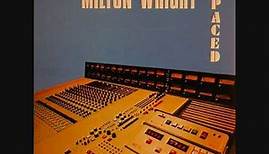 Milton Wright (Usa, 1977) - Spaced (Full Album)