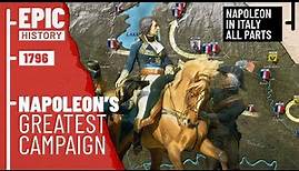 Napoleon's Italian Campaign (All Parts)