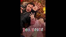 Doll House - Official Trailer © 2022 Drama