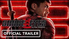Snake Eyes: G.I. Joe Origins - Official Teaser Trailer (2021) Henry Golding, Samara Weaving