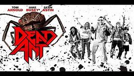 Dead Ant // Official Trailer