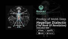 Prodigy of Mobb Deep - Hegelian Dialectic (The Book Of Revelation) (Album Trailer)