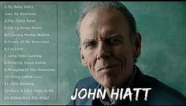 John Hiatt Bst Songs - John Hiatt Greatest Hits - John Hiatt Full Album