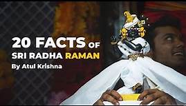 20 facts about Sri Radha Raman – AK