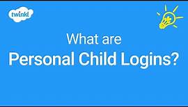 Personal Child Logins | Share Twinkl Resources Easily