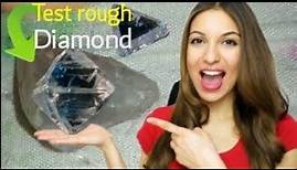 how to test rough diamond at home | 6 ways