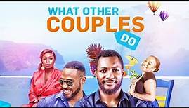 WHAT OTHER COUPLES DO REVIEW|| IROKOTV REVIEW