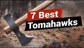 7 Best Tomahawks for Survival & Tactical