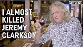 James May explains the time he nearly killed Jeremy Clarkson