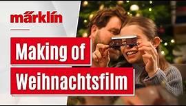MAKING OF / Märklin Weihnachtsfilm 2021 / Endlich wieder klein sein