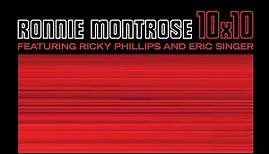 Ronnie Montrose - 10X10 (full album) 2017