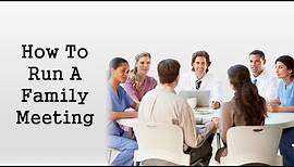 How To Run A Family Meeting