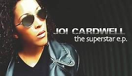 Joi Cardwell - The Superstar E.P.