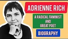 Adrienne Rich | Biography | In English | Detailed Discussion