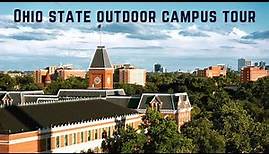 The Ohio State University Campus Outdoor Tour