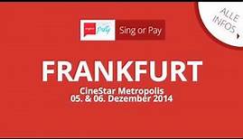 Mit Sing or Pay zum Kinogutschein: CineStar Metropolis in Frankfurt