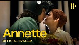 ANNETTE | Official Trailer #2 | In UK Cinemas Now & On MUBI November 26