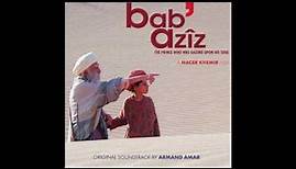Armand Amar - 02 - Bab' Azîz