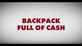 Backpack Full of Cash (2016) - Movie Trailer