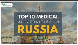 Top 10 Medical Universities Of Russia | Rus Education