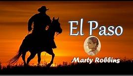 "El Paso" (w/Lyrics + Story) by Marty Robins 1959