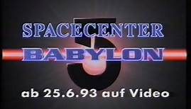 Spacecenter Babylon 5 (1993) - DEUTSCHER TRAILER