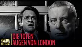 Edgar Wallace: DIE TOTEN AUGEN VON LONDON Trailer (1961) | Kultkino