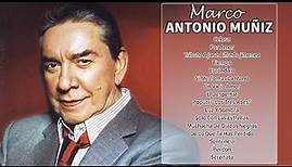 Marco Antonio Muñiz - Las Impresionantes Actuaciones De Marco Antonio Muñiz - Sus 30 Mejores Boleros
