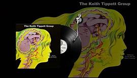 THE KEITH TIPPETT GROUP - 01 - THIS IS WHAT HAPPENS (REMASTERED 2013)