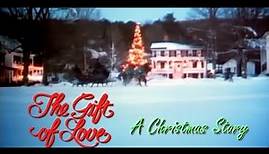 The Gift of Love: A Christmas Story 1983 full movie